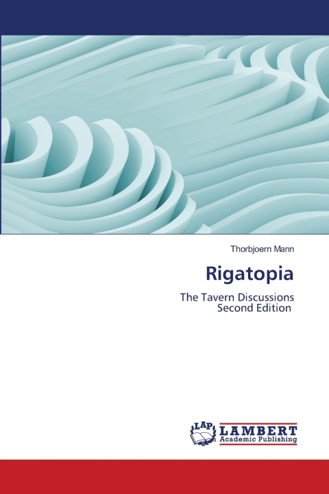 Kniha Rigatopia Thorbjoern Mann