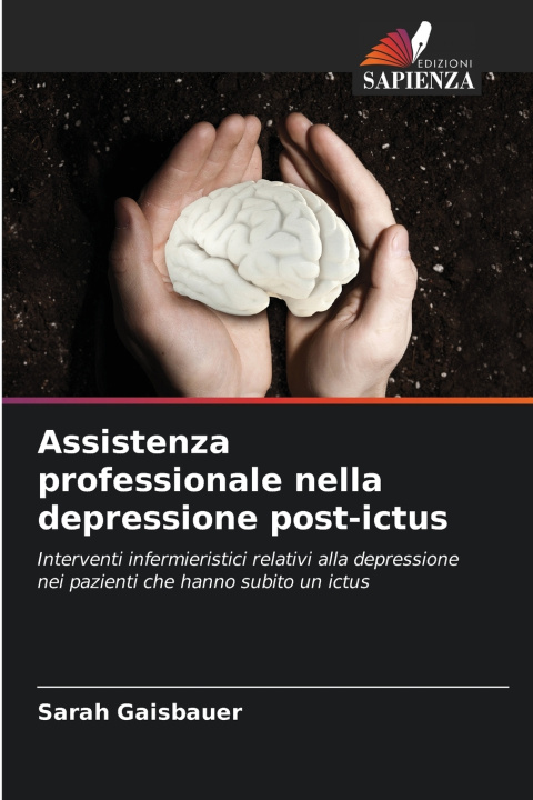 Książka Assistenza professionale nella depressione post-ictus Sarah Gaisbauer