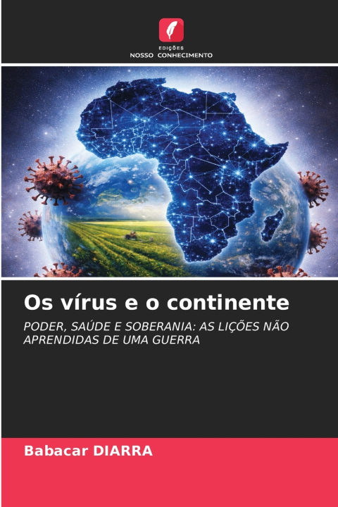 Książka Os vírus e o continente Babacar DIARRA