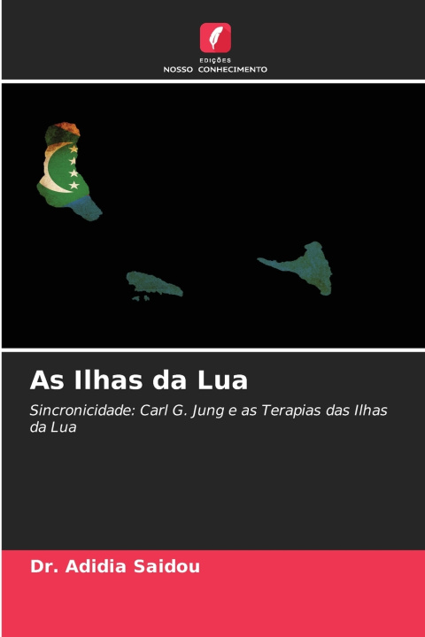 Knjiga As Ilhas da Lua Dr. Adidia Saidou