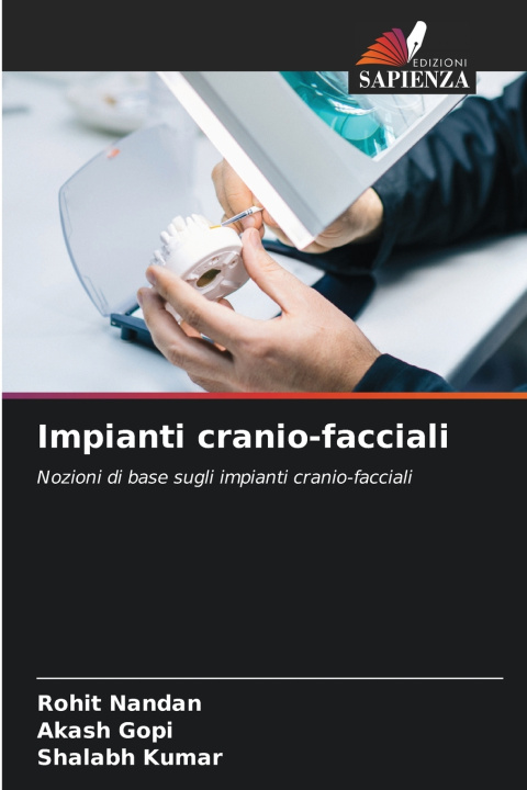 Buch Impianti cranio-facciali Rohit Nandan