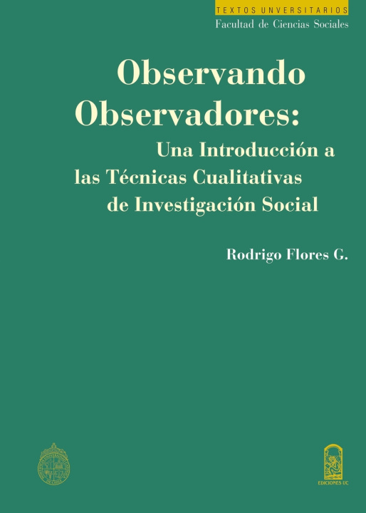 Kniha Observando observadores Rodrigo Flores