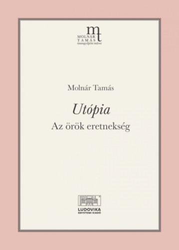 Kniha Utópia Molnár Tamás