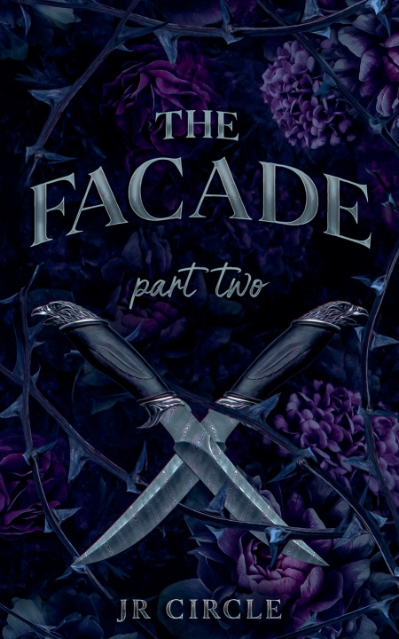 Kniha The Facade - Part Two JR Circle
