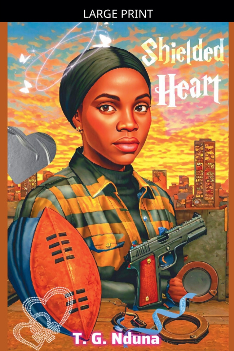 Knjiga Shielded Heart T. G. Nduna