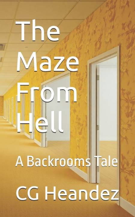 Kniha The Maze From Hell CG Heandez