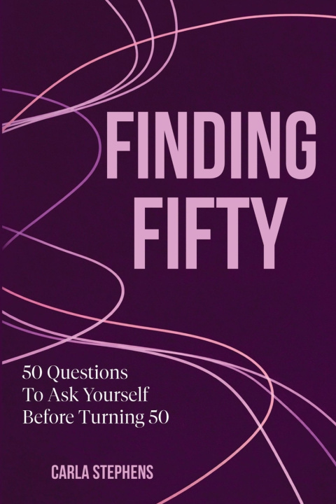 Kniha Finding Fifty Carla Stephens