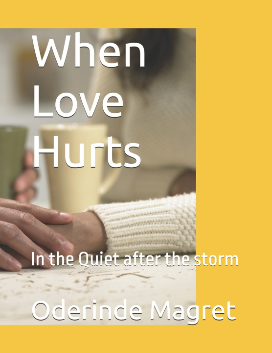 Knjiga When Love Hurts Oderinde Magret