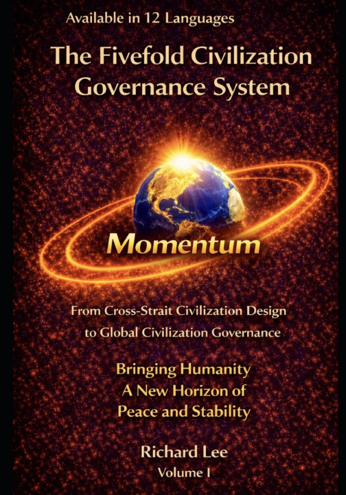 Książka The Fivefold Civilization Governance System Richard Lee