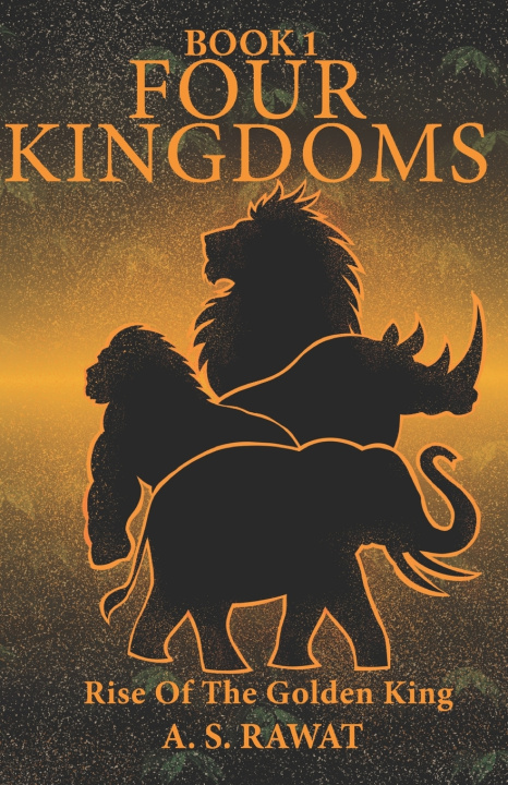 Książka FOUR KINGDOMS A. S. RAWAT