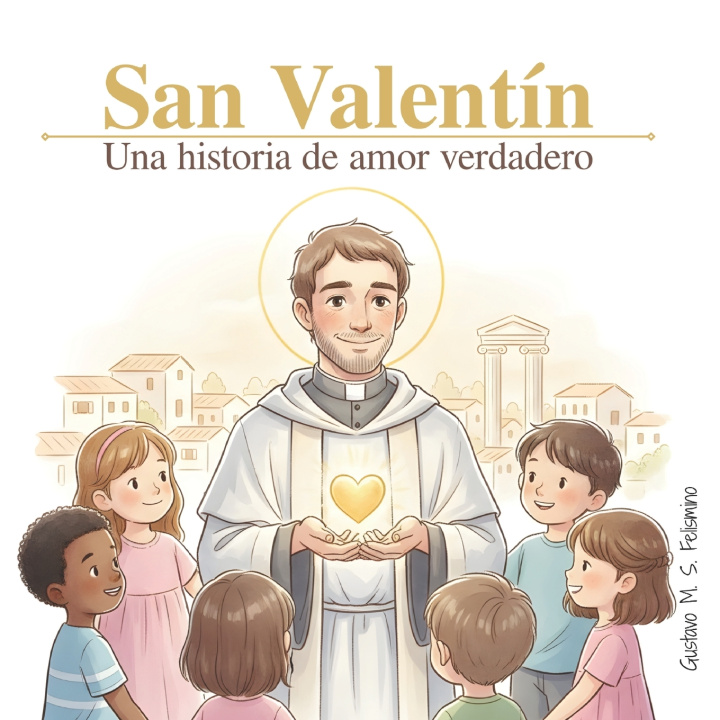 Kniha San Valentín Gustavo M. S. Felismino