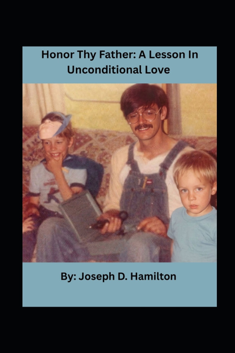 Kniha Honor Thy Father Joseph D Hamilton