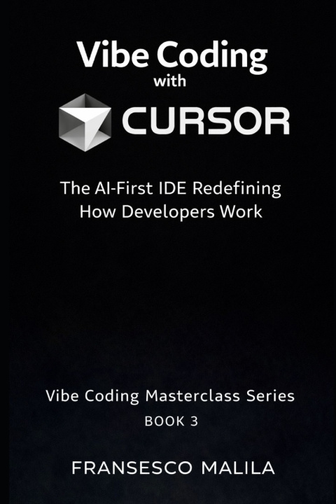 Kniha Vibe Coding with Cursor Fransesco Malila
