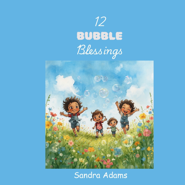 Książka 12 Bubble Blessings Sandra Adams