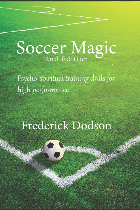 Książka Soccer Magic Frederick Dodson