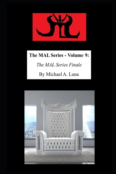 Książka The MAL Series - Volume 9 Michael A. Luna