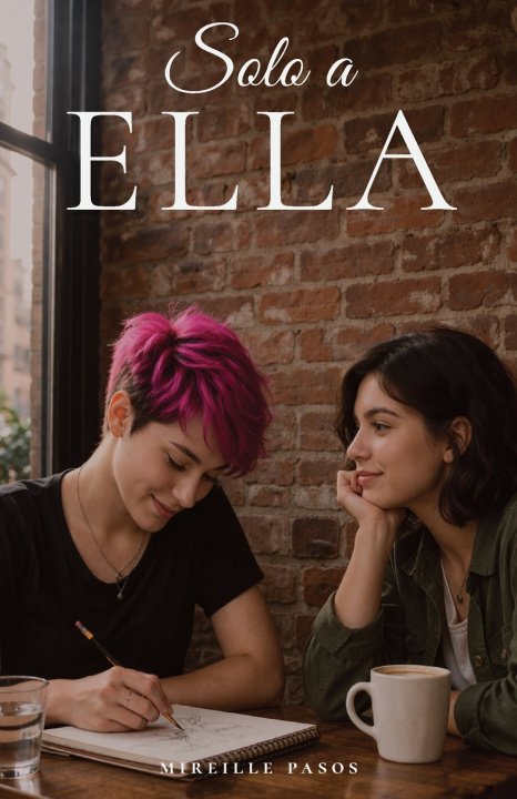 Kniha Solo a ella Mireille Pasos