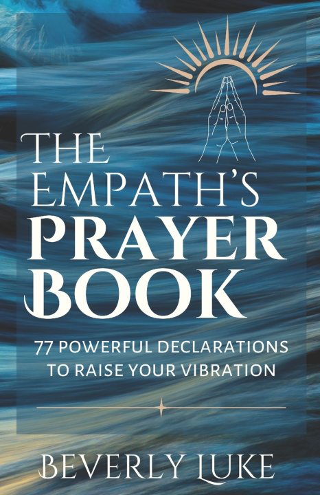 Knjiga The Empath's Prayer Book Beverly Luke
