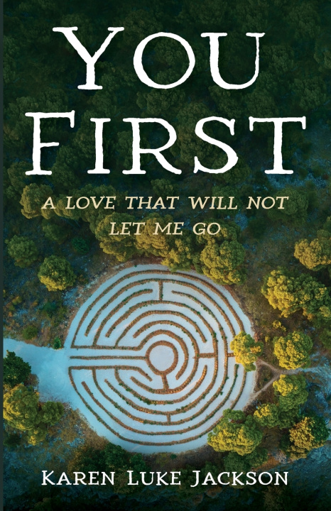 Knjiga You First Karen Luke Jackson