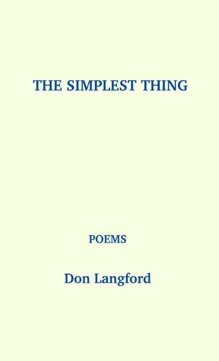 Książka The Simplest Thing Don Langford