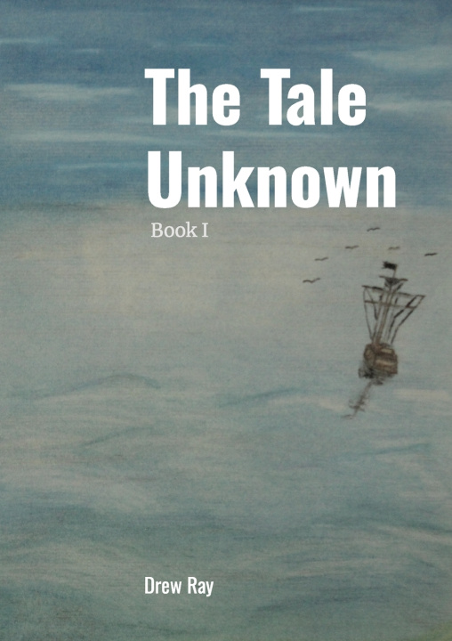 Kniha The Tale Unknown Andrew Ray