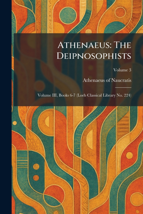 Książka Athenaeus Athenaeus of Naucratis