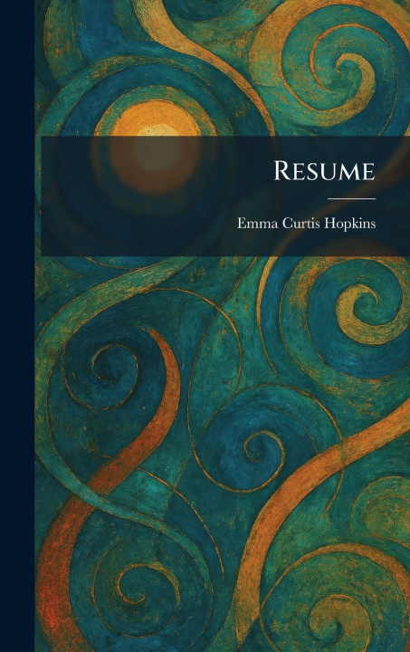 Livro Resume Emma Curtis Hopkins