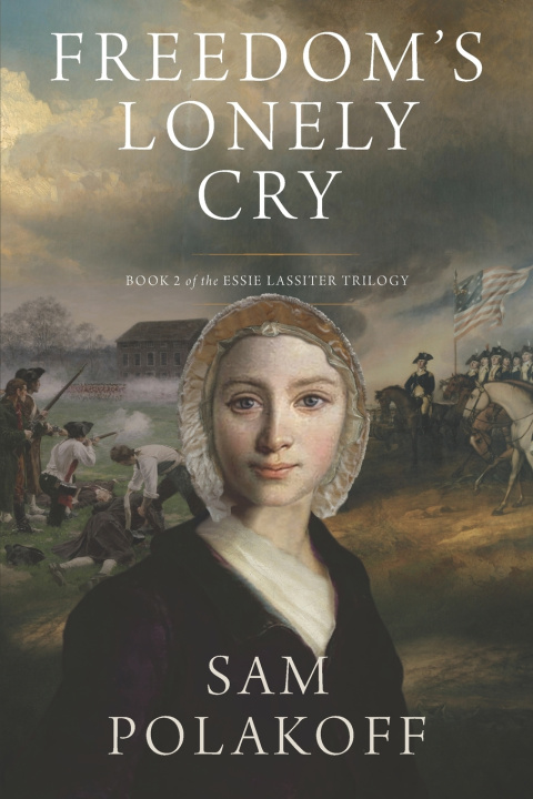 Knjiga Freedom's Lonely Cry Sam Polakoff