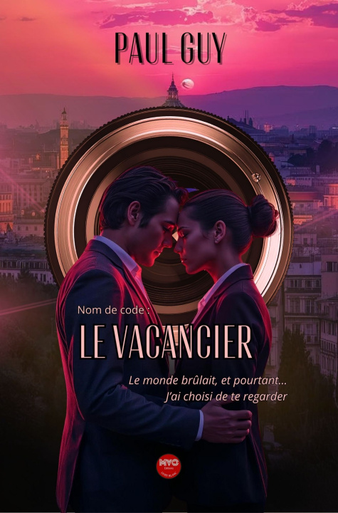Kniha Nom de code : Le vacancier Guy