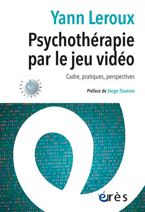 Kniha Psychothérapie par le jeu vidéo Leroux