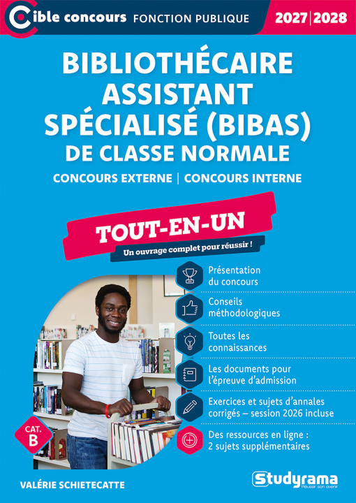 Kniha Bibliothécaire assistant spécialisé (BIBAS) de classe normale – Tout-en-un (Catégorie B  – Concours 2027-2028) Schietecatte