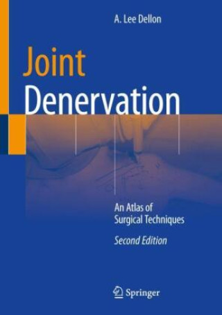 Książka Joint Denervation A. Lee Dellon