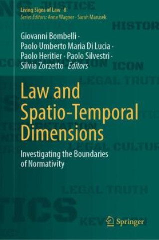 Kniha Law and Spatio-Temporal Dimensions Giovanni Bombelli