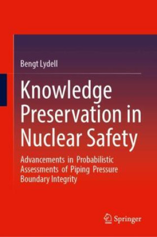 Buch Knowledge Preservation in Nuclear Safety Bengt Lydell