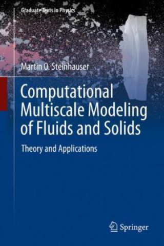 Książka Computational Multiscale Modeling of Fluids and Solids Martin O. Steinhauser