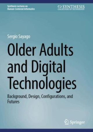 Książka Older Adults and Digital Technologies Sergio Sayago