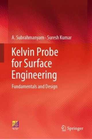 Kniha Kelvin Probe for Surface Engineering A. Subrahmanyam