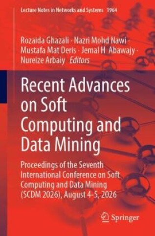 Kniha Recent Advances on Soft Computing and Data Mining Rozaida Ghazali