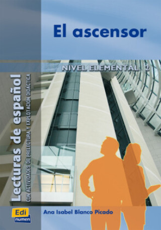 Kniha El ascensor Ana Isabel Blanco Picado