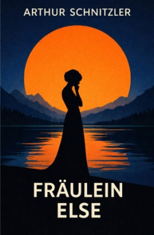 Książka Fräulein Else Arthur Schnitzler