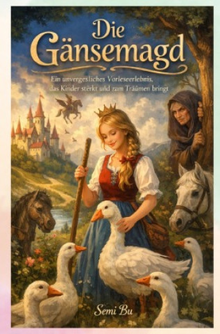 Książka Die Gänsemagd Semi Bu
