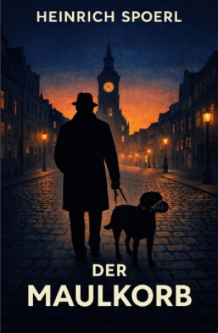 Książka Der Maulkorb Heinrich Spoerl