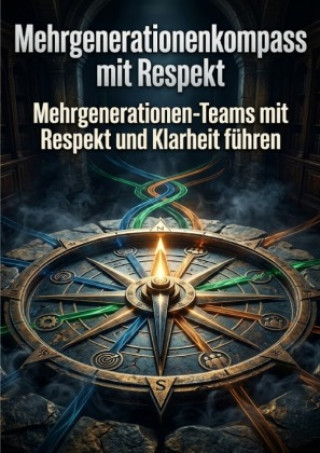 Książka Mehrgenerationenkompass mit Respekt Sophie Neumann