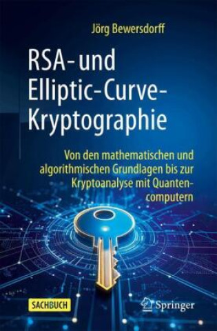 Kniha RSA- und Elliptic-Curve-Kryptographie Jörg Bewersdorff