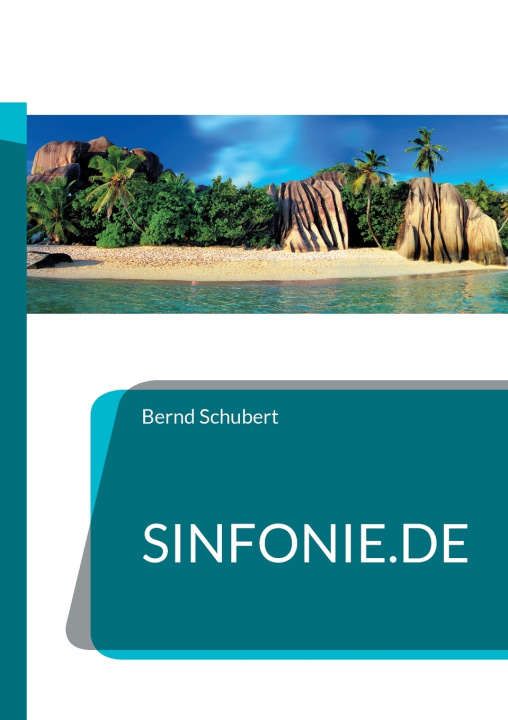 Knjiga Sinfonie.de Bernd Schubert