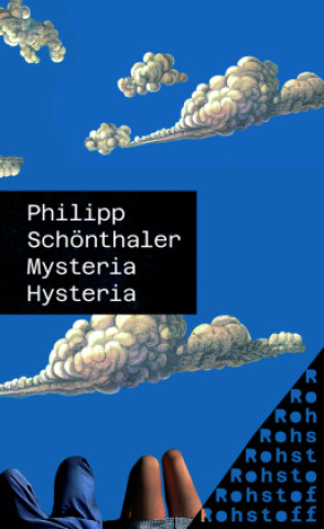 Książka Mysteria Hysteria Philipp Schönthaler