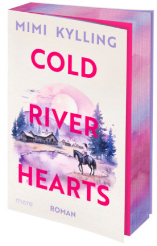 Kniha Cold River Hearts Mimi Kylling