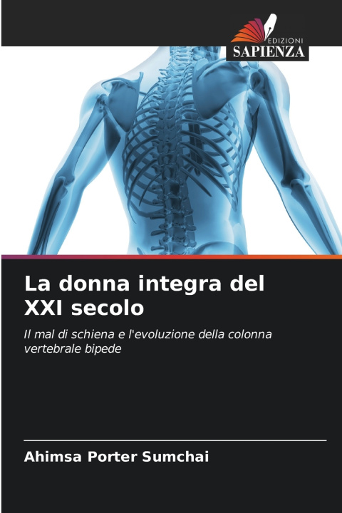 Knjiga La donna integra del XXI secolo Ahimsa Porter Sumchai