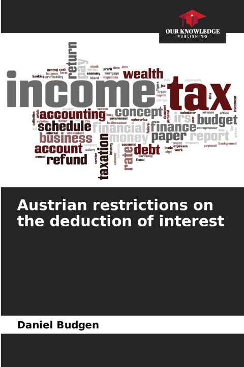 Knjiga Austrian restrictions on the deduction of interest Daniel Budgen
