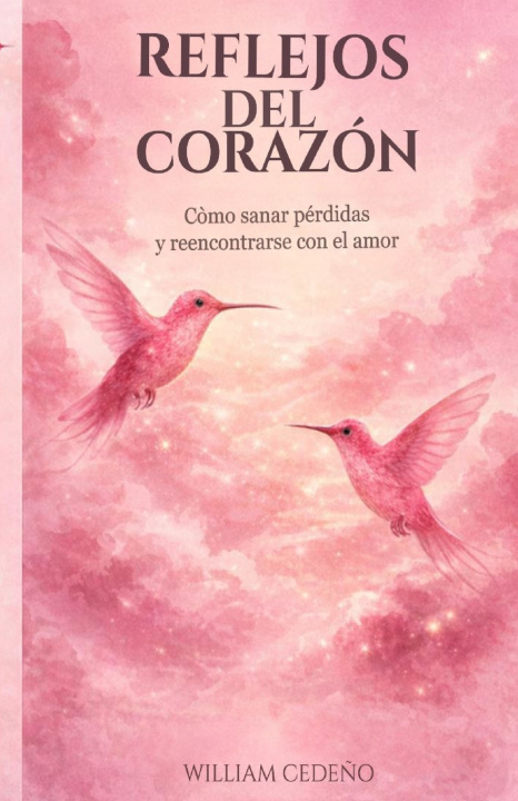 Kniha REFLEJOS DEL CORAZON William Cedeno